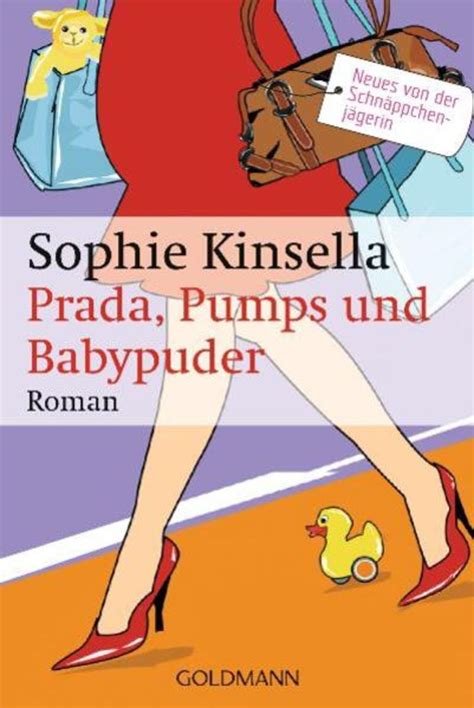 prada pumps und babypuder|Prada, Pumps und Babypuder by Sophie Kinsella .